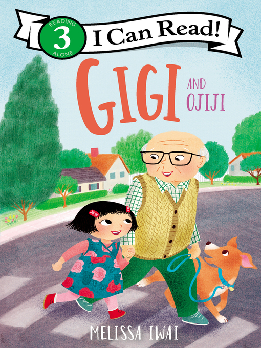 Title details for Gigi and Ojiji by Melissa Iwai - Wait list